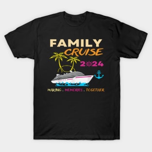 Family Cruise 2024 T-Shirt